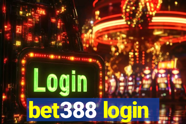 bet388 login